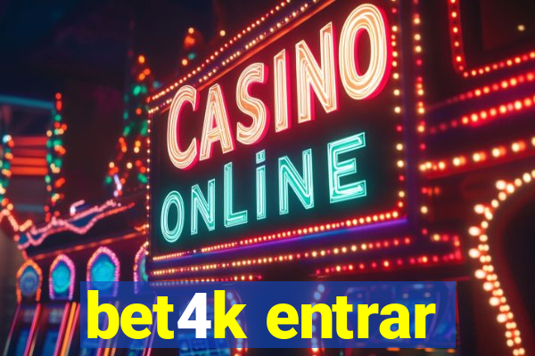 bet4k entrar